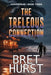 The Treleous Connection: An Arrowhead Thriller by Bret Hurst