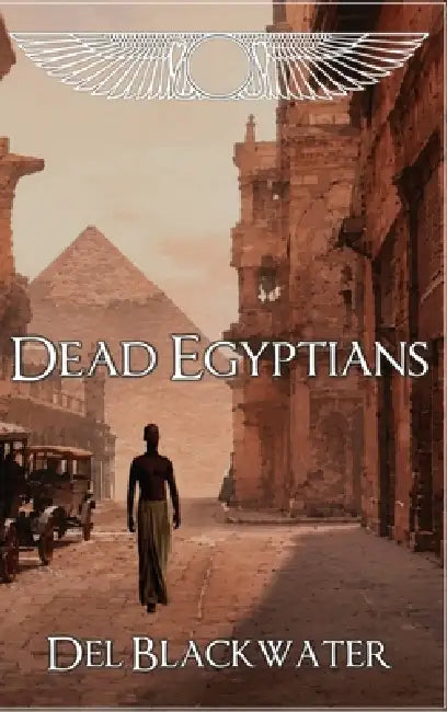 Dead Egyptians by del Blackwater