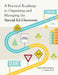 A Practical Roadmap to Organizing and Managing the Special Ed Classroom by Kaberi Bhattacharjee