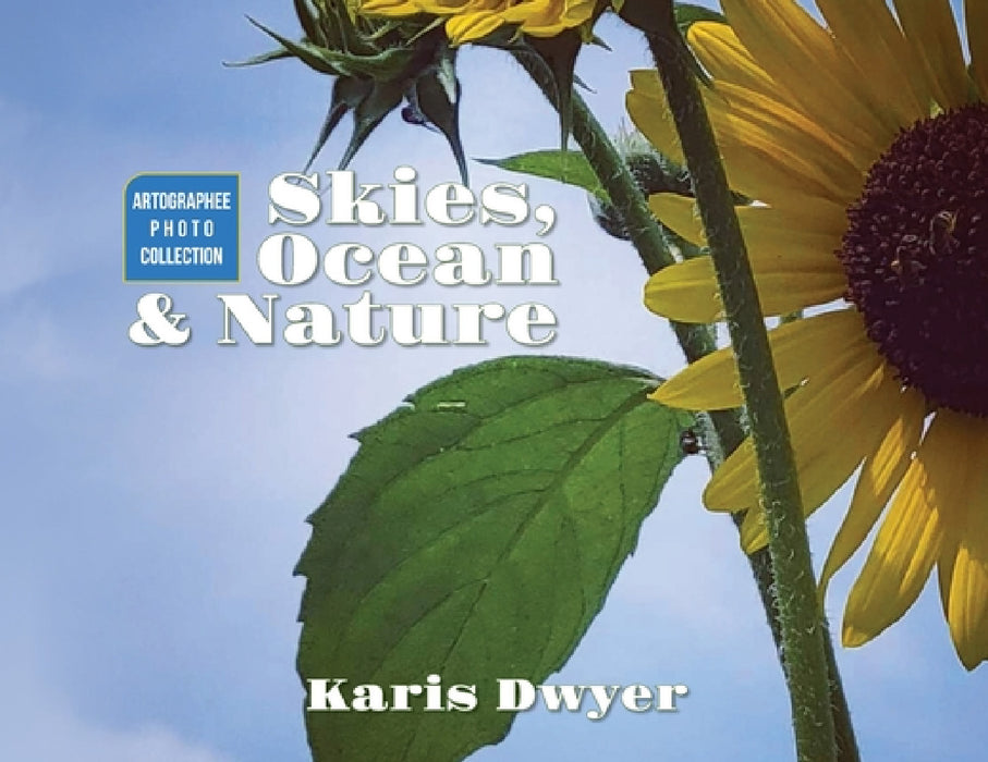 Skies, Ocean & Nature: Artographee Photo Collection by Karis Dwyer