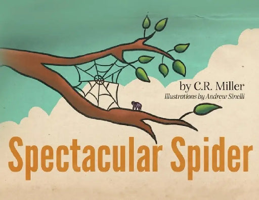 Spectacular Spider by C. R. Miller