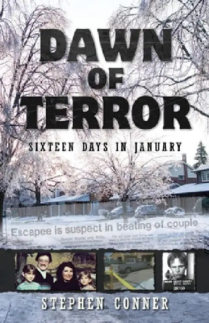 Dawn of Terror: Sixteen Days in January by Stephen Conner
