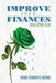 Improve Your Finances Year After Year by Marie Florence Desire