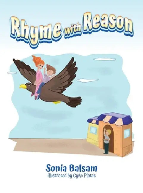 Rhyme with Reason by Sonia Balsam