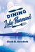 Dining Lake Thurmond by Clark B. Goodlett