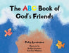 The ABC Book of God's Friends by Patsy Lawrence