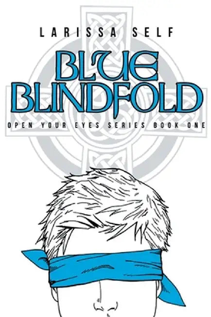 Blue Blindfold by Larissa Self