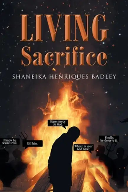 Living Sacrifice by Shaneika Henriques Badley
