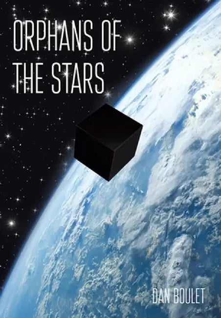 Orphans of the Stars by Dan Boulet