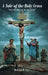 A Tale of the Holy Cross: Truly this man was the son of God! by Rodrigo D. Cruz