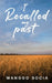 I Recalled My Past by Wanggo Socia