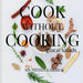 Cook Without Cooking: The Glocal Salad Receipes by Nithya Kamaraj