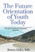 The Future Orientation of the Youth Today by Bosco Ekka