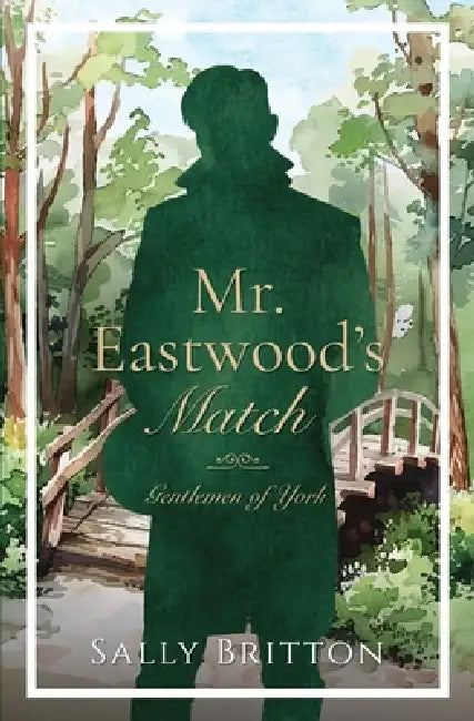 Mr. Eastwood's Match by Sally Britton