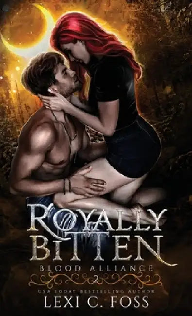 Royally Bitten by Lexi C. Foss