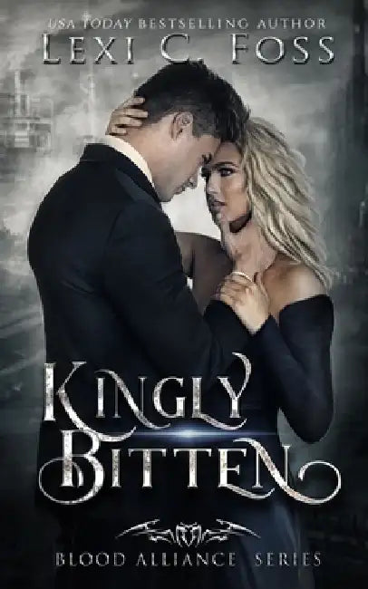Kingly Bitten by Bethany Pennypacker