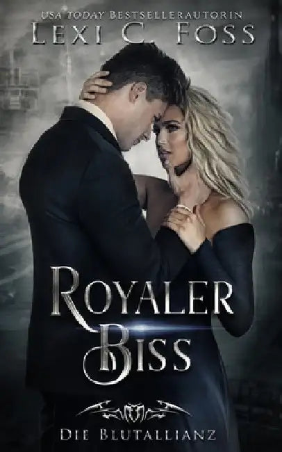 Royaler Biss: Vampir Liebesroman by Translations, Well Read