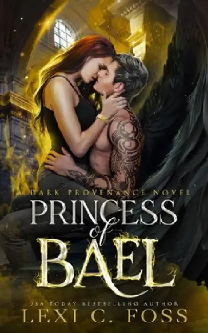 Princess of Bael by Lexi C. Foss