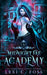 Midnight Fae Academy: Book Three by Lexi C. Foss