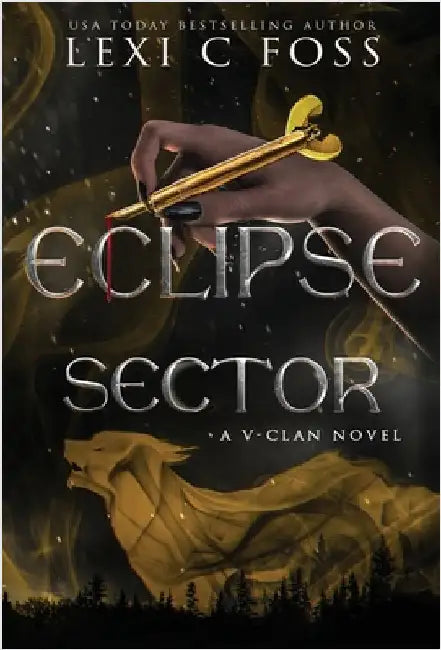 Eclipse Sector by Foss, Lexi C.
