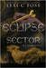 Eclipse Sector by Foss, Lexi C.