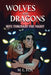 Wolves and Dragons: Bite Through the Night by M. L. Fox