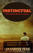 Instinctual by Anand Veturi