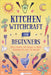 Kitchen Witchcraft for Beginners: Spells, Recipes, and Rituals to Bring Your Practice Into the Kitchen by Dawn Aurora Hunt