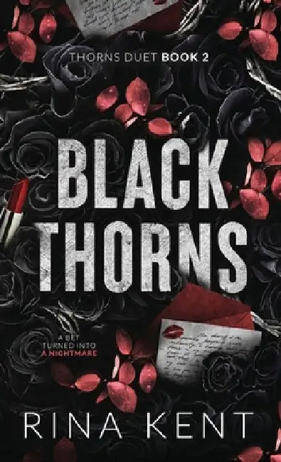 Black Thorns: Special Edition Print by Rina Kent