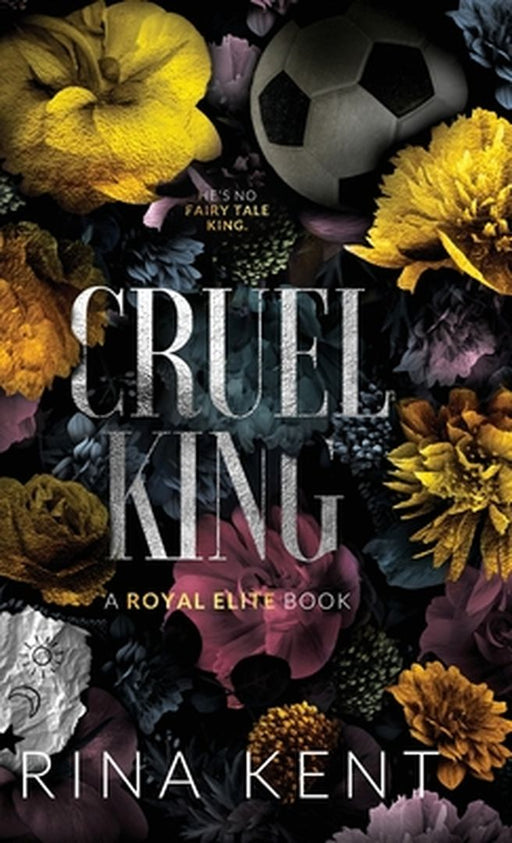 Cruel King: Special Edition Print by Rina Kent