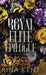 Royal Elite Epilogue: Special Edition Print by Rina Kent