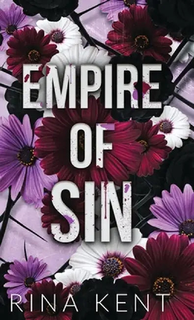 Empire of Sin: Special Edition Print by Rina Kent