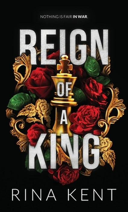 Reign of a King: Special Edition Print by Rina Kent