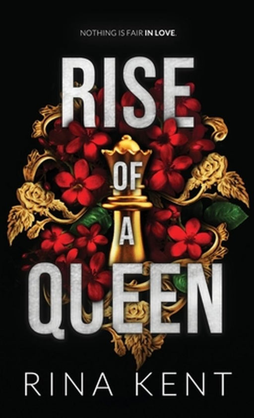 Rise of a Queen: Special Edition Print by Rina Kent