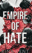 Empire of Hate: Special Edition Print by Rina Kent