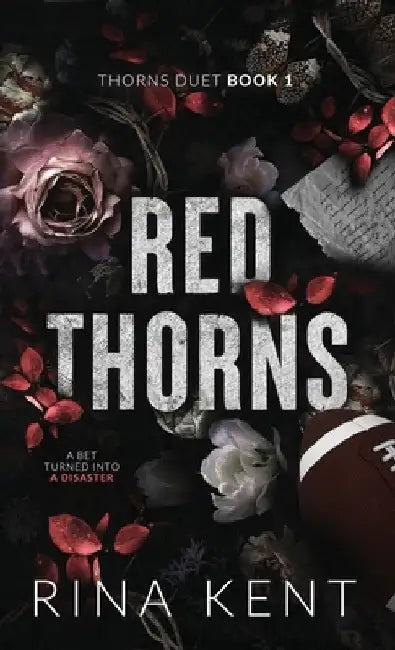 Red Thorns: Special Edition Print by Rina Kent