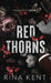Red Thorns: Special Edition Print by Rina Kent