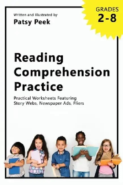 Reading Comprehension Practice by Patsy Peek