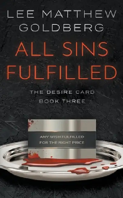 All Sins Fulfilled: A Suspense Thriller by Lee Matthew Goldberg