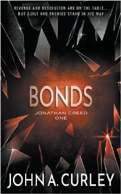 Bonds: A Private Detective Mystery Series by Curley, John a.
