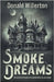 Smoke Dreams: A Contemporary Thriller Novel by Willerton, Donald
