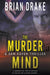 The Murder Mind: A Sam Raven Thriller by Brian Drake