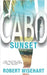 Cabo Sunset: A PI Series by Wisehart, Robert