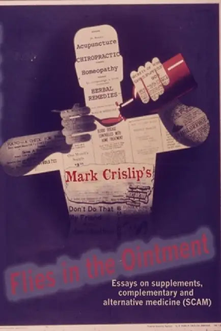 Flies in the Ointment by Mark Crislip