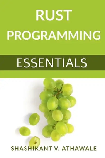 Rust Programming by Shashikant V