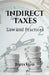 Indirect Taxes Law and Practice by Jisha Vijay