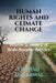 Human Rights and Climate Change by Gunish Aggarwal