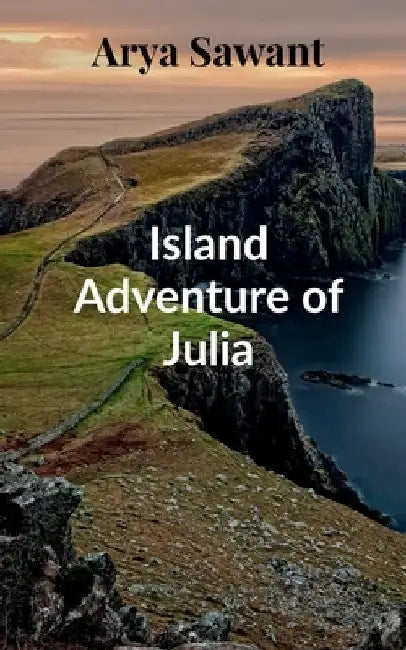 Island Adventure of Julia by Arya A