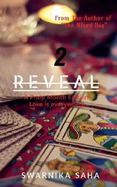 2 Reveal by Swarnika Saha