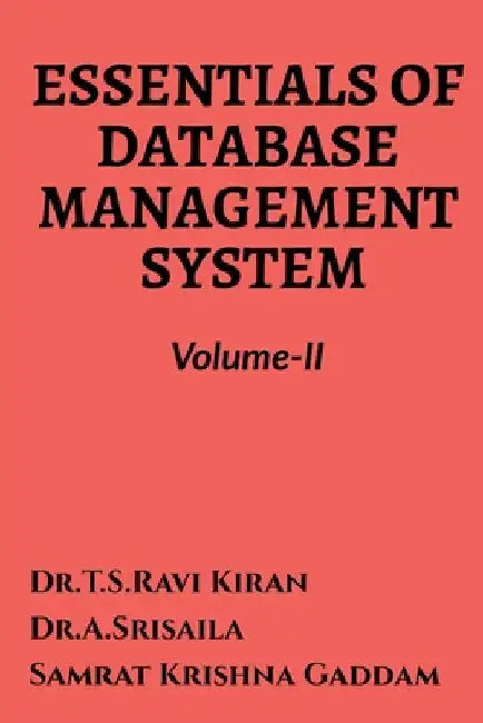 Essentials of Database Management System Volume-II by T.